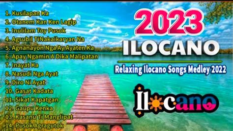 ilocano music lyrics|ILOCANO SONGS MEDLEY NON STOP 2020.